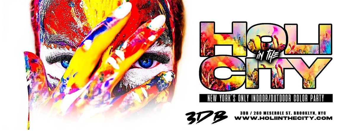 Holi In The City : April 19 : NYC's Only Holi (Outdoor/Indoor) Party | Event in Brooklyn | AllEvents