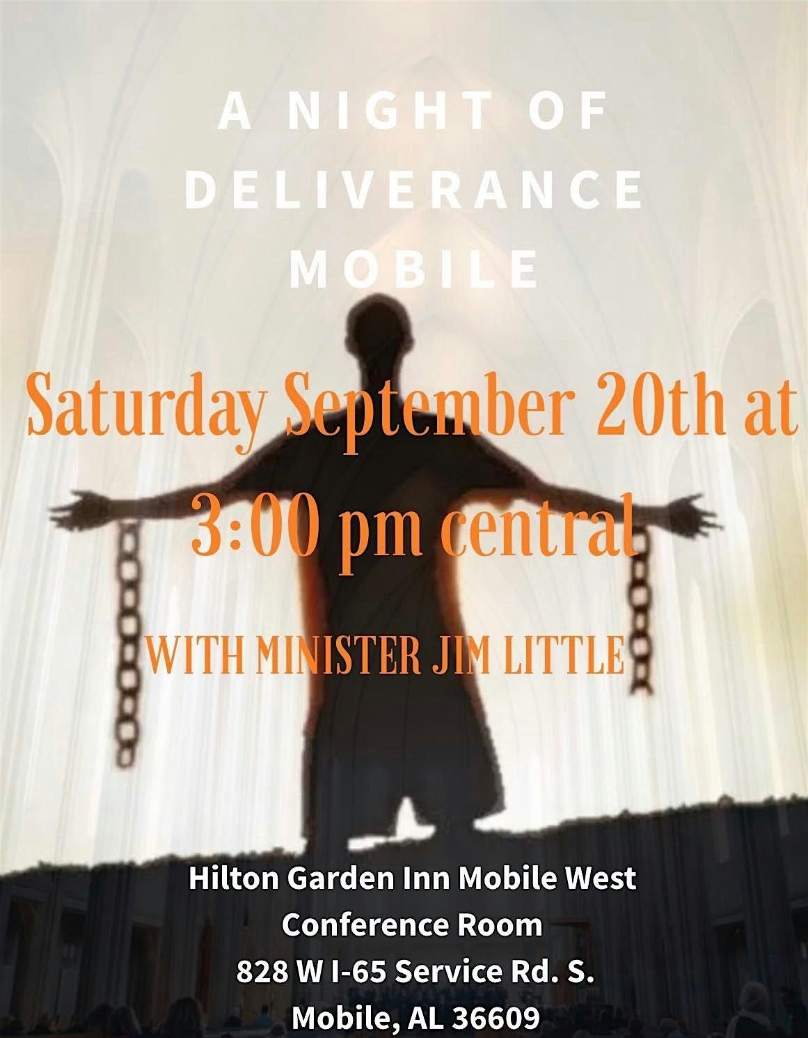 A Night of Deliverance Mobile, 20 September | Event in Mobile | AllEvents