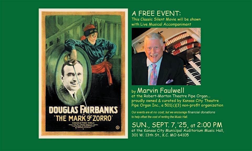"The Mark of Zorro," Silent Film Matinee, 7 September | Event in Kansas City | AllEvents