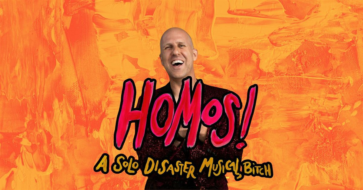 Homos! A Solo Disaster Musical, bitch, 21 June | Event in West Stockbridge | AllEvents