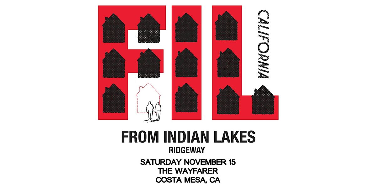 From Indian Lakes with Ridgeway, 15 November | Event in Costa Mesa | AllEvents