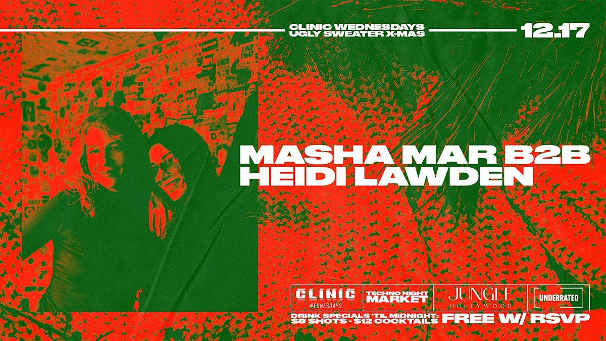 Jungle hollywood Presents Clinic Ugly Sweater Masha Mar b2b Heidi Lawden, 17 December | Event in Los Angeles