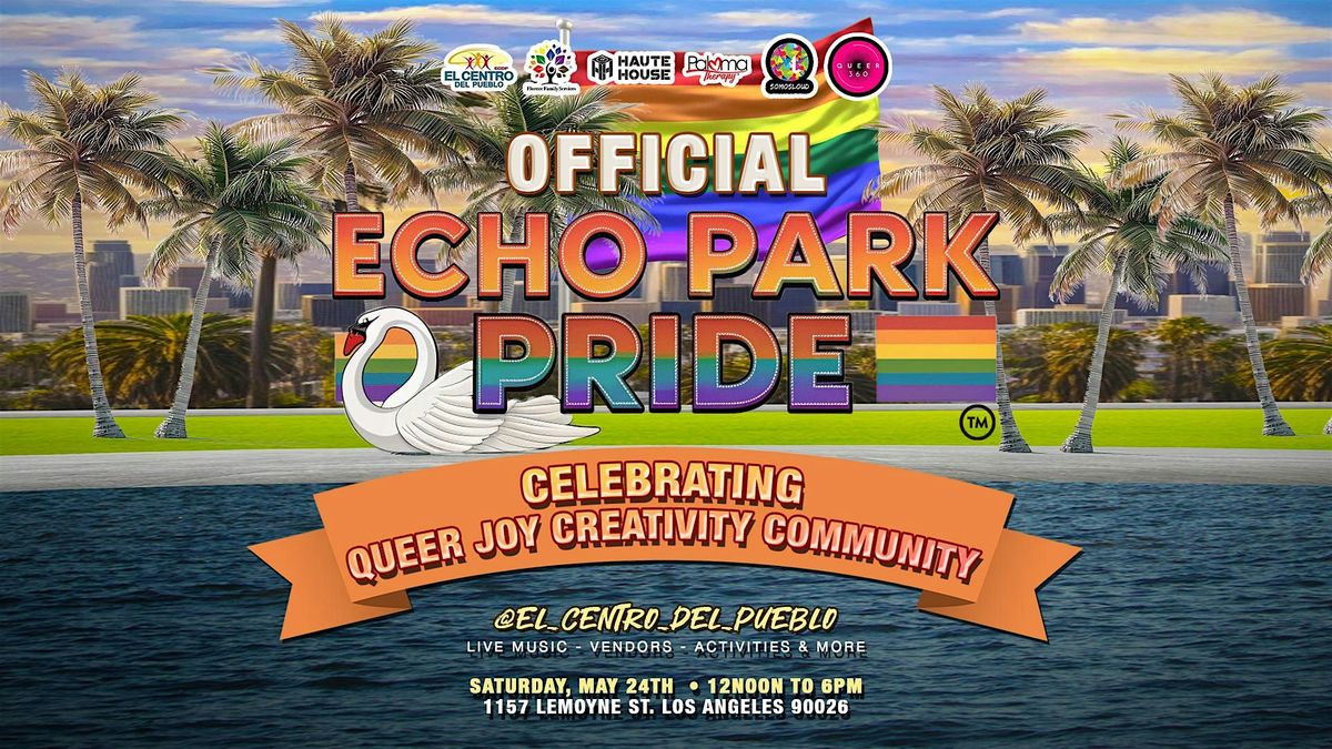Official  Echo Park Pride, 24 May | Event in Los Angeles | AllEvents