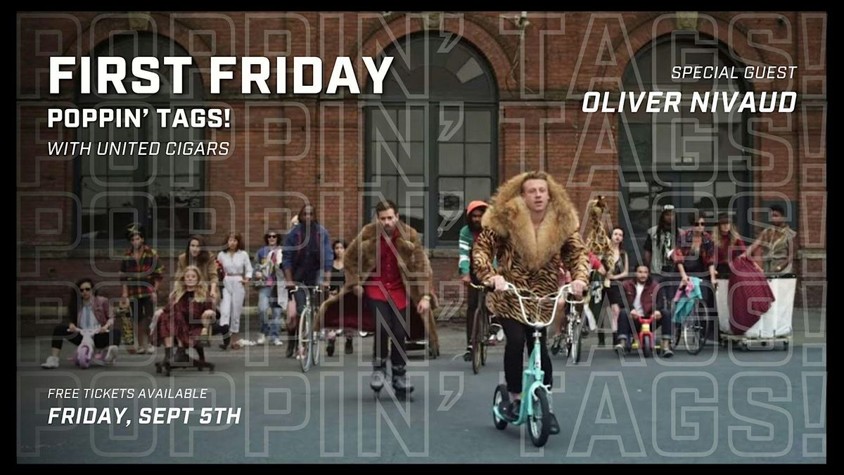 Sept. First Friday: Poppin’ Tags Edition with Special Guest Oliver Nivaud, 5 September | Event in Frisco