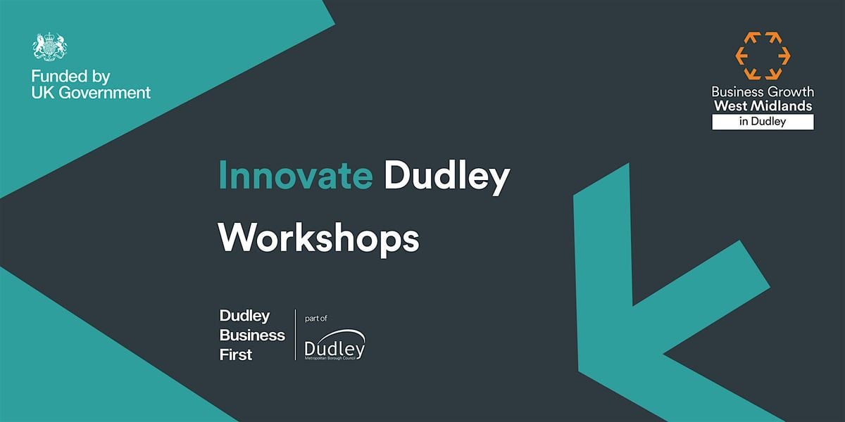 Innovate Dudley - Workshops | Event in Dudley | AllEvents