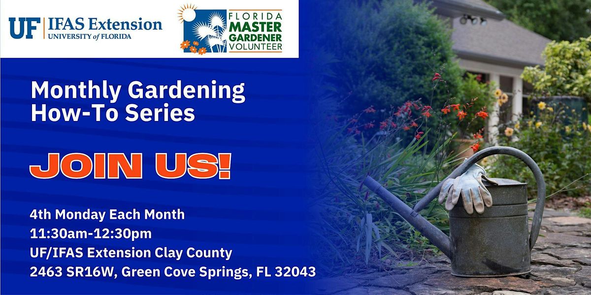 Monthly Gardening How-To Series- Herbs Unveiled, 28 July | Event in Green Cove Springs | AllEvents