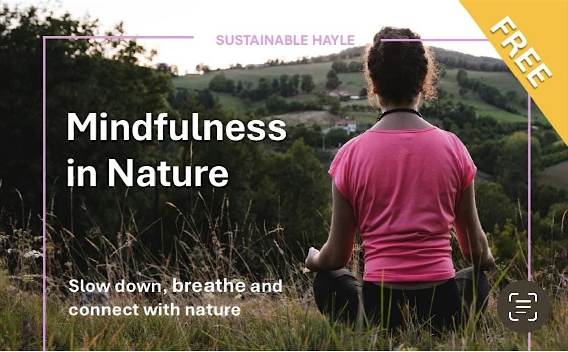 Mindfulness in Nature, 4 May | Event in Hayle | AllEvents