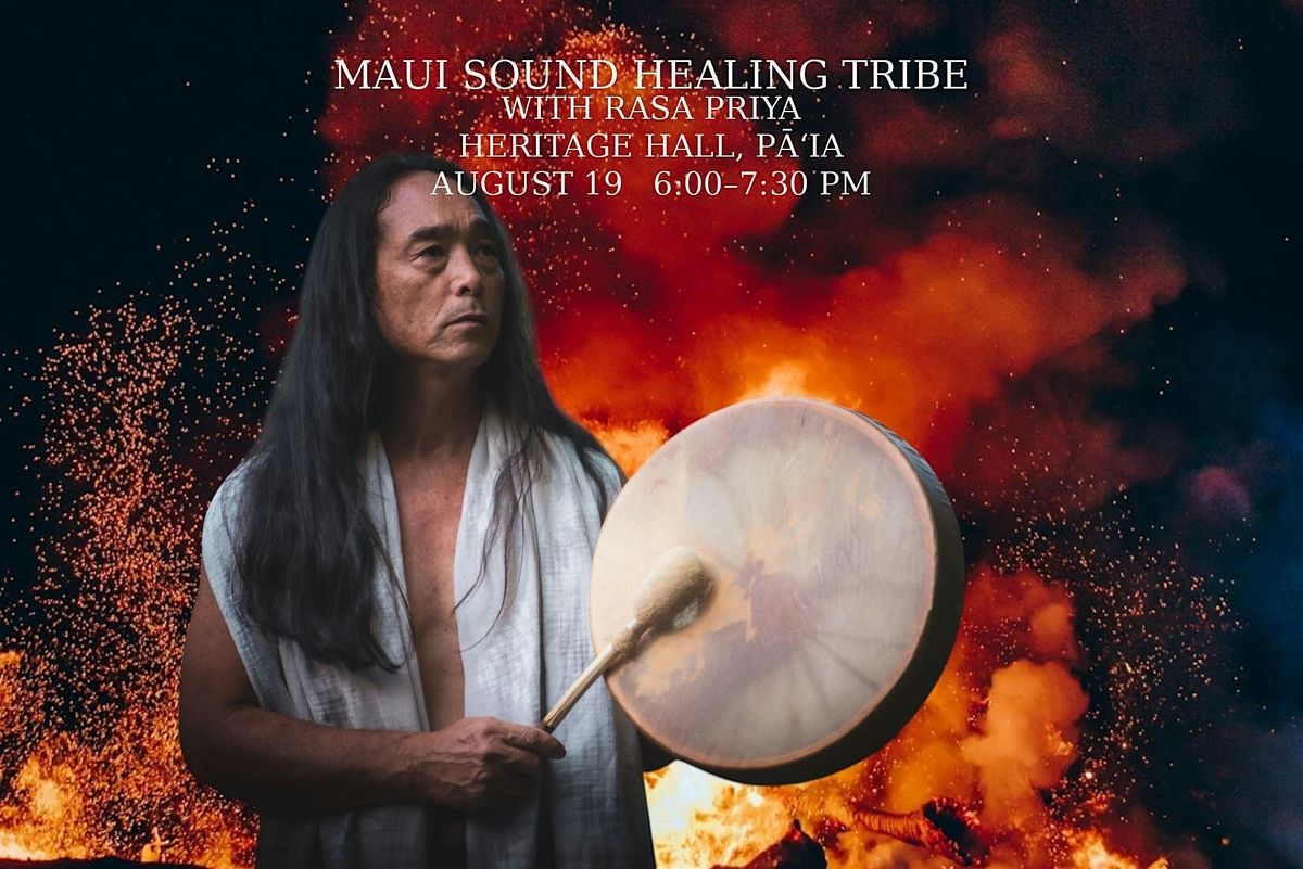 Maui Sound Healing Tribe presents:  Venus in Leo, 19 August | Event in Paia | AllEvents