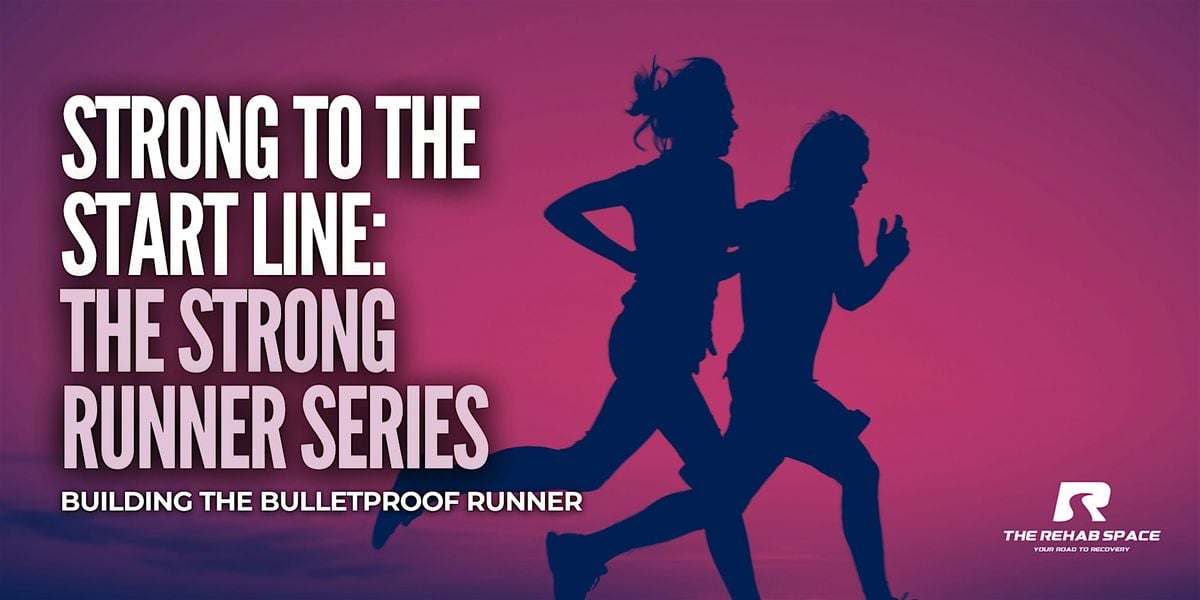 STRONG TO THE START LINE Part 2 – A Workshop Series for Runners, 25 June | Event in Dowlais | AllEvents