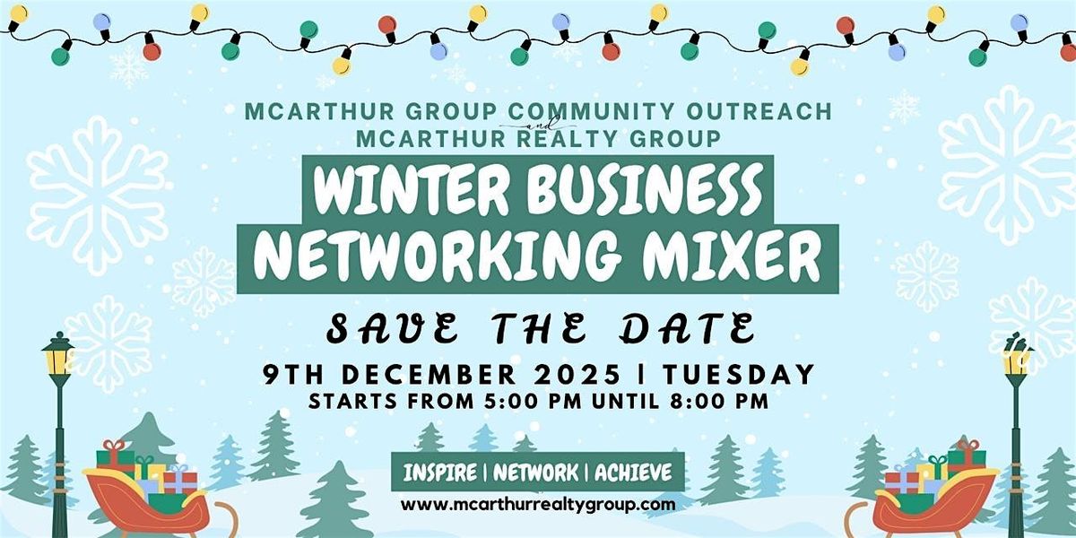 McArthur Group Community Outreach INC.FREE Winter Business Networking Event, 9 December | Event in Columbia