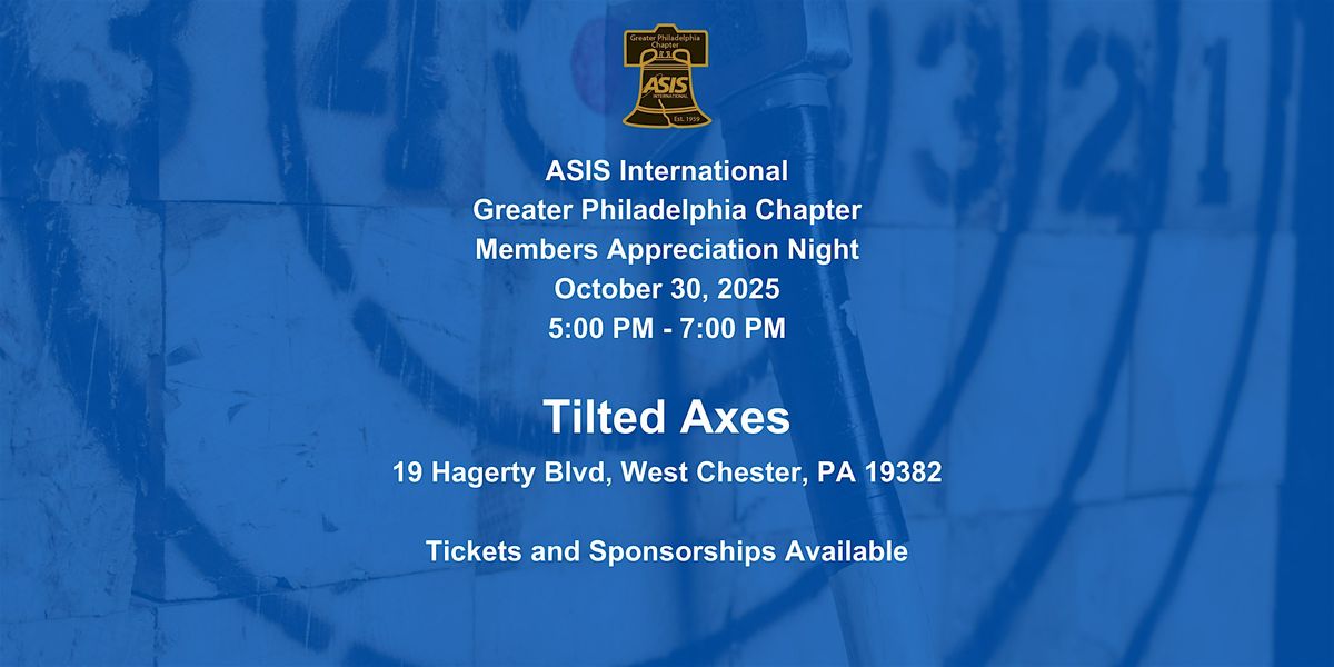ASIS GPC Members Appreciation Night, 30 October | Event in West Chester | AllEvents