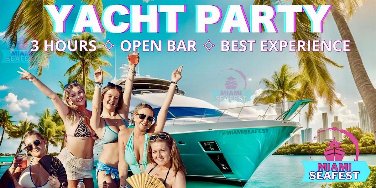 The Miami Seafest Yacht Party - Party Yacht | Event in Miami | AllEvents