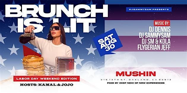 Brunch Is Lit (Labor Day Weekend), 30 August | Event in Oakland | AllEvents