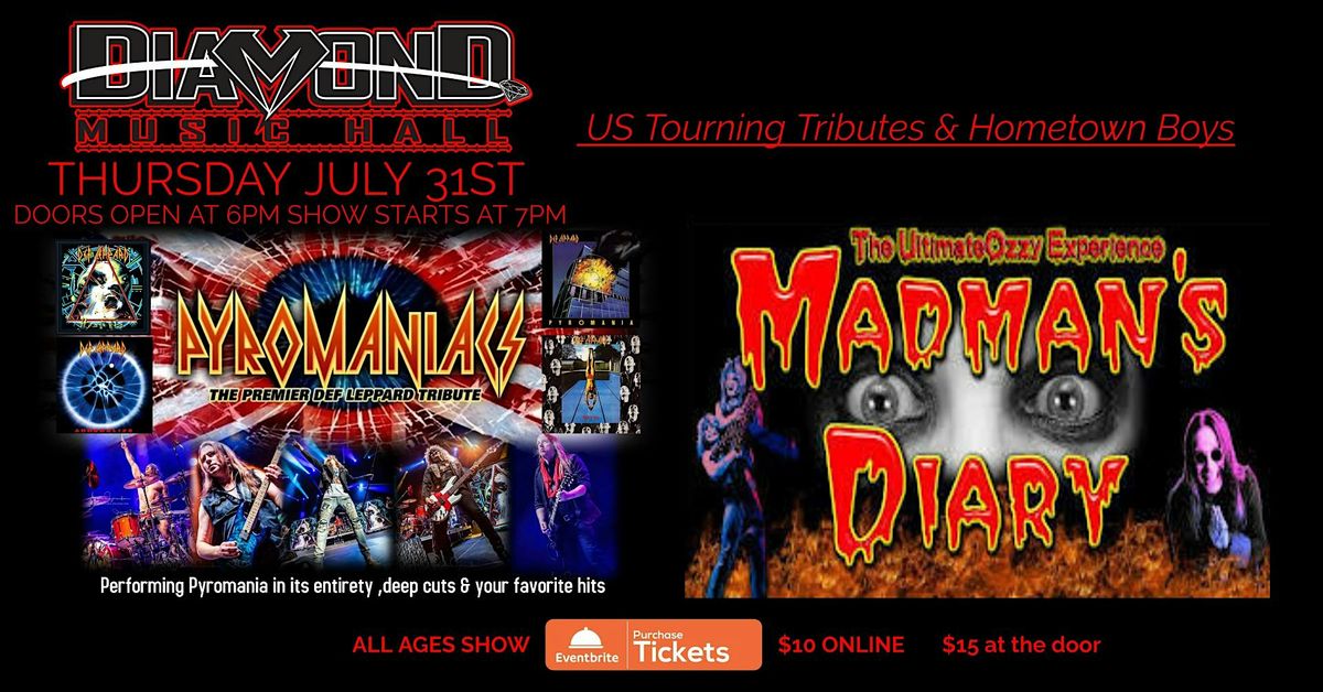 Madmans Diary -Ozzy Experience & Pyromaniacs- The Def Leppard Experience, 31 July | Event in saint peters