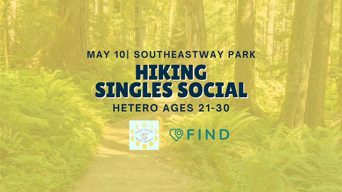 Hiking Singles Social Ages 21-30 | Southeastway Park Indianapolis, 10 May | Event in Indianapolis | AllEvents