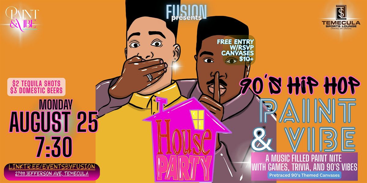 90'sHipHop Paint & Vibe, 1 September | Event in Temecula | AllEvents