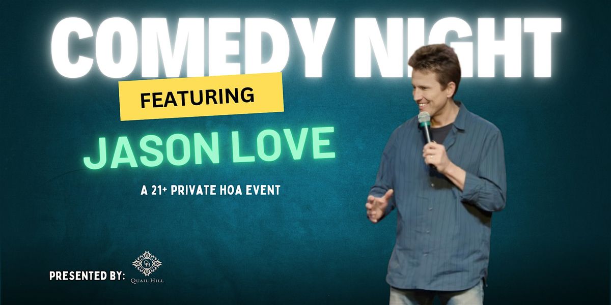 Quail Hill Comedy Night (21+) (HOA Residents Only), 10 May | Event in Irvine | AllEvents