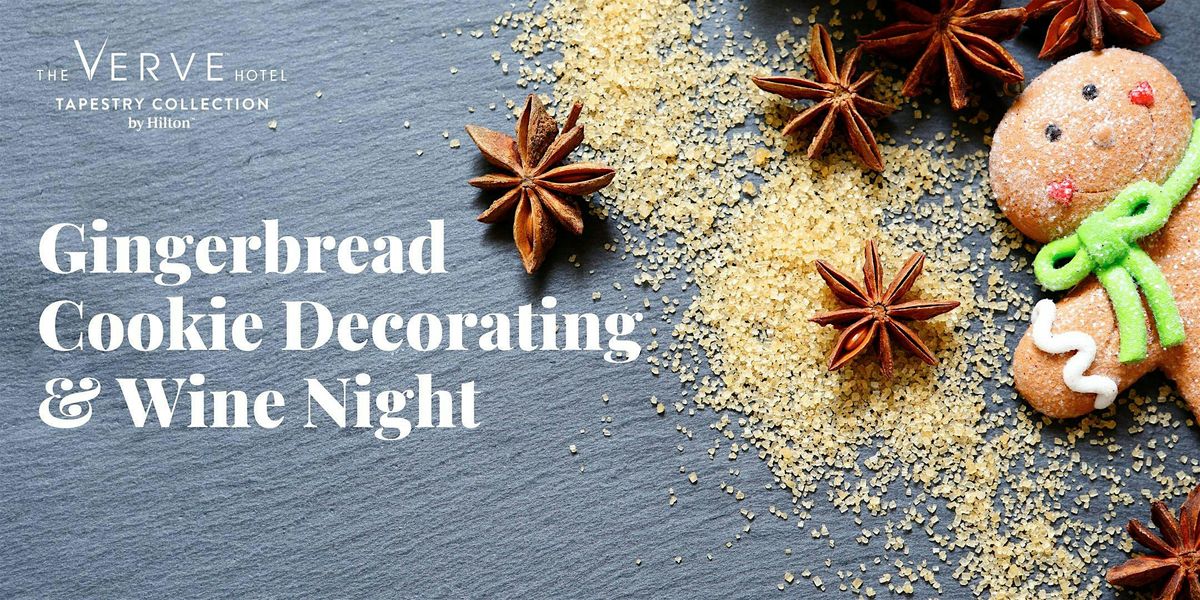 Gingerbread Cookie Decorating and Wine Night at The VERVE Hotel, Natick, 11 December | Event in Natick | AllEvents