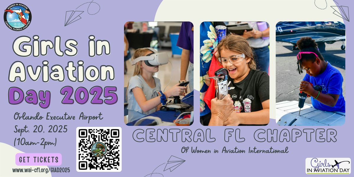 Girls in Aviation Day 2025 (Central Florida Chapter), 20 September | Event in Orlando | AllEvents