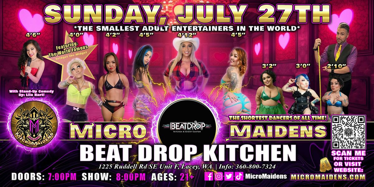 Lacey, WA - Micro Maidens: The Show - Dwarf Dancers @Beat Drop Kitchen, 27 July | Event in Lacey | AllEvents