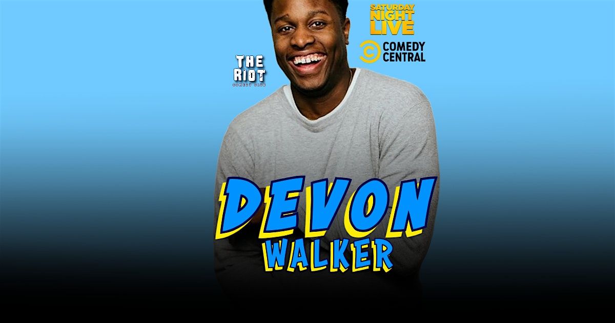 The Riot Comedy Club Presents Devon Walker (SNL, Comedy Central), 13 September | Event in Houston | AllEvents