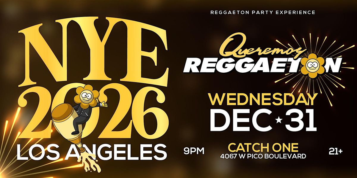 NEW YEAR'S EVE 2026: REGGAETON PARTY IN LOS ANGELES, 31 December | Event in Los Angeles | AllEvents