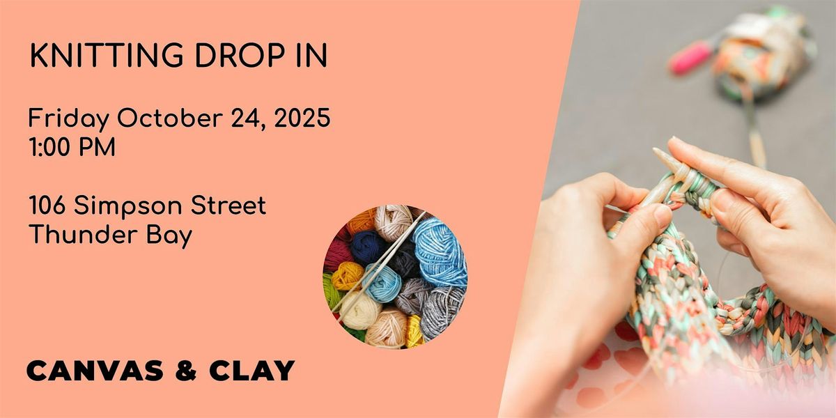 Drop-In Knitting Workshop, 24 October | Event in Thunder Bay | AllEvents
