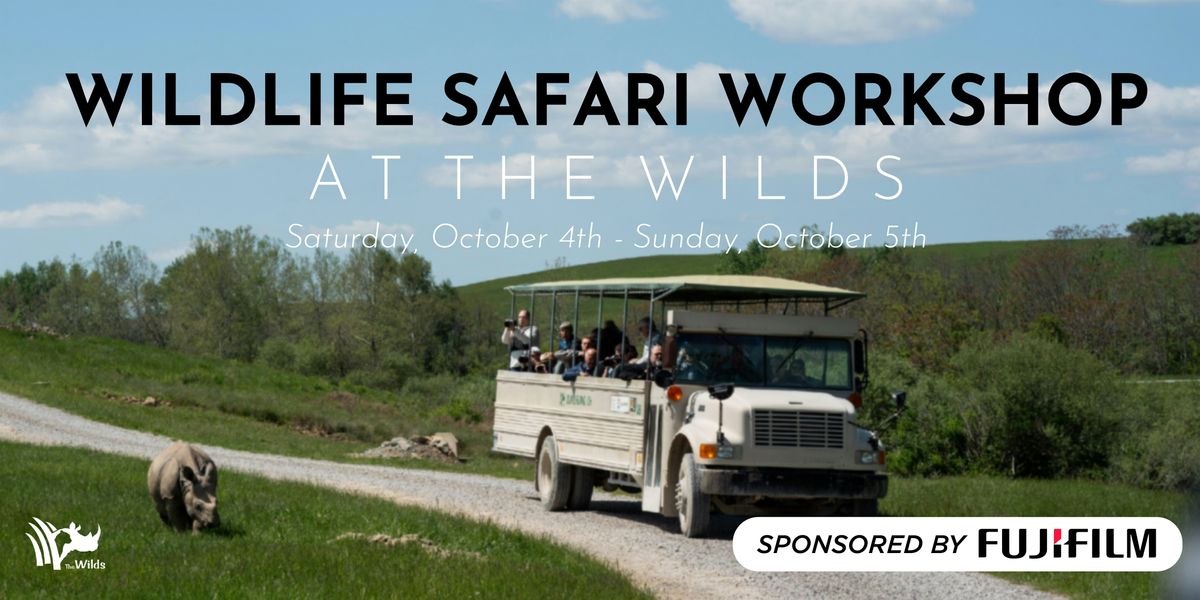 Wildlife Safari Workshop at the Wilds- With Fujifilm! | Event in Cumberland | AllEvents