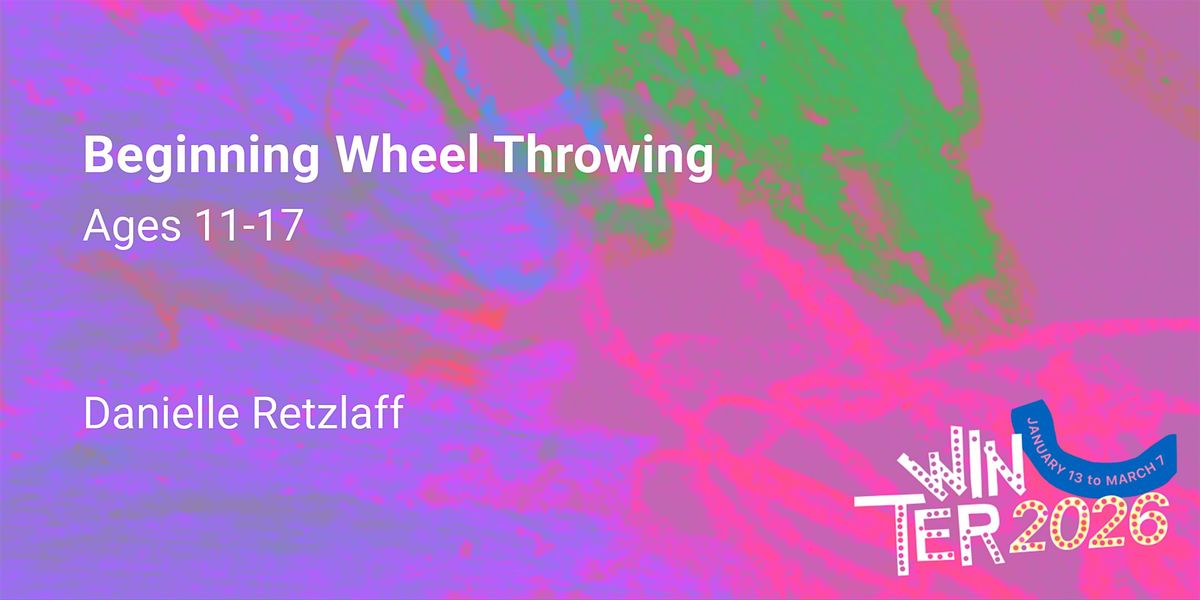 Beginning Wheel Throwing, Ages 11-17, 14 January | Event in Los Angeles | AllEvents