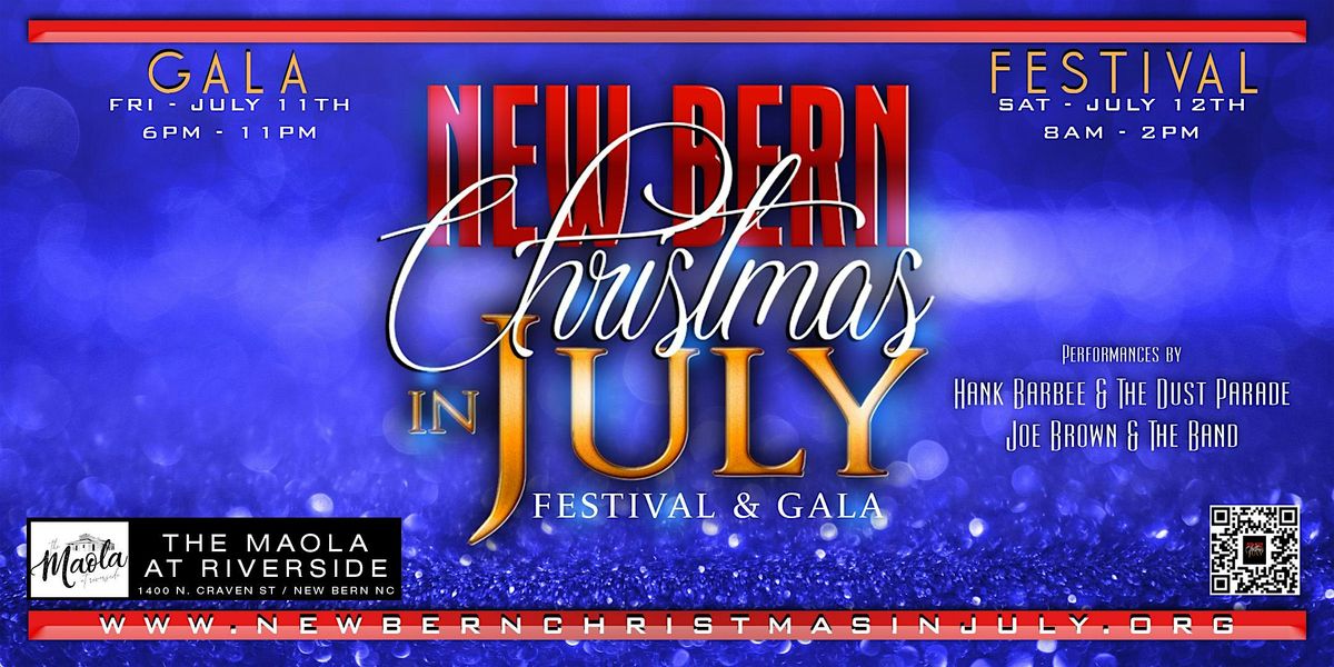 NEW BERN CHRISTMAS IN JULY: Festival & Gala, 11 July | Event in New Bern | AllEvents