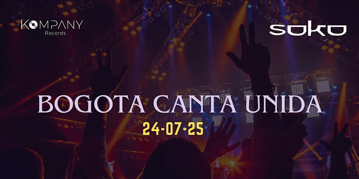 Evento de clausura - Programa Bogotá Canta Unida 2025 / ULTIMA EDICIÓN, 24 July | Event in Bogotá | AllEvents