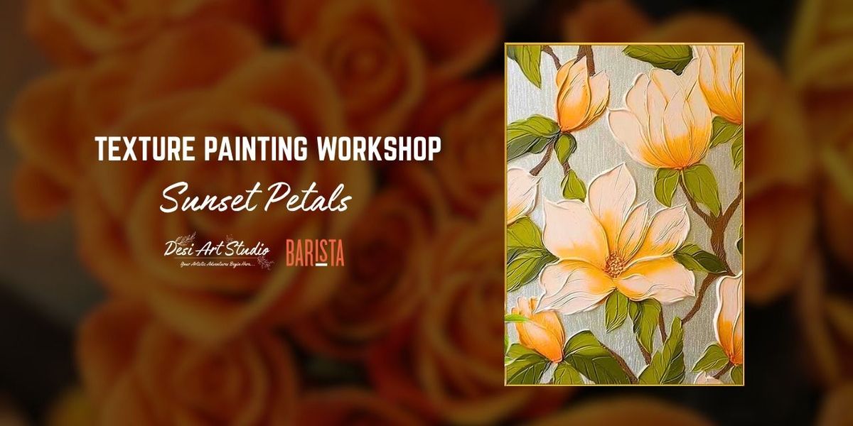 Texture Painting Workshop - Desi Art Studio, 10 August | Event in New Delhi | AllEvents