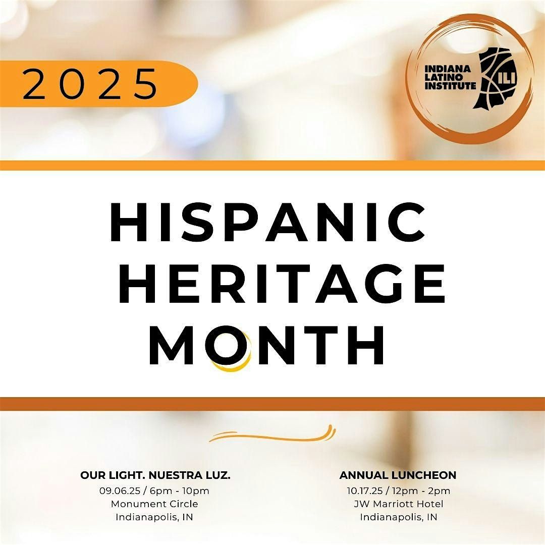 2025 Hispanic Heritage Month Annual Fundraising Luncheon, JW Marriott ...
