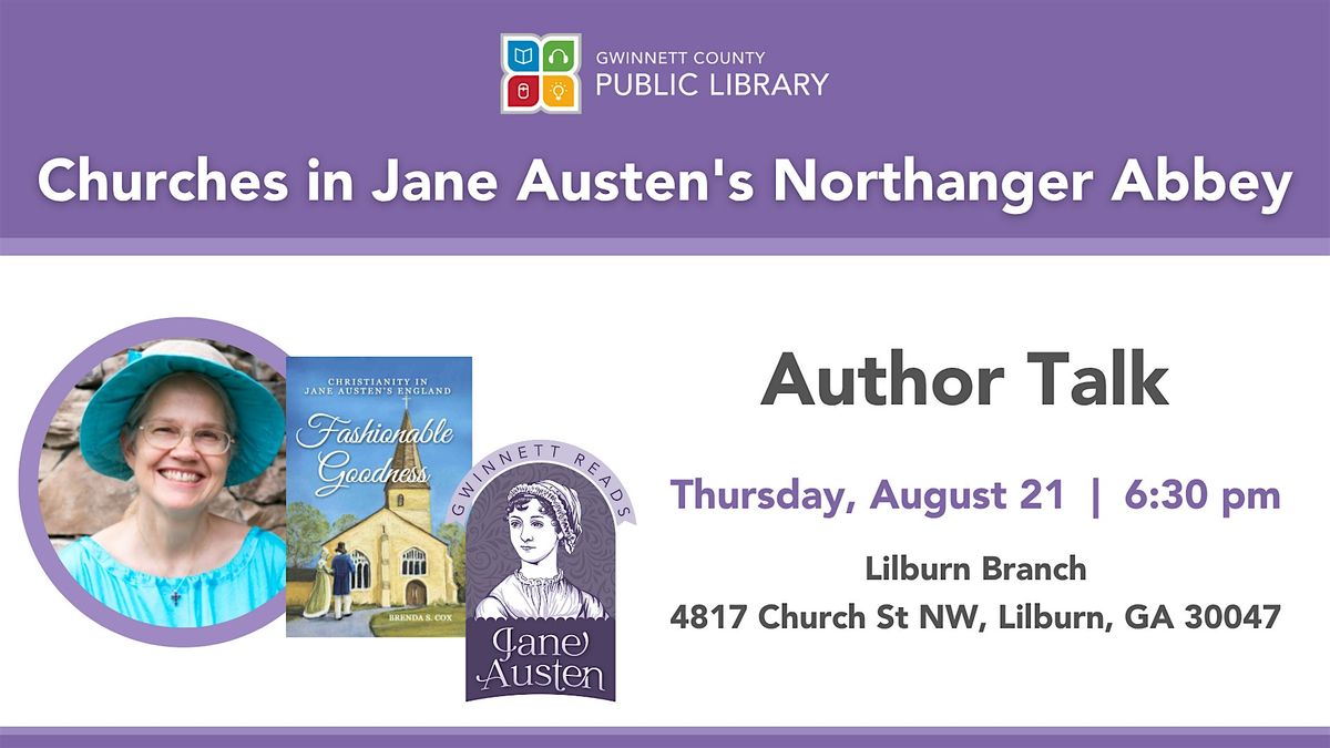 Churches in Jane Austen's Northanger Abbey, 21 August | Event in Lilburn | AllEvents