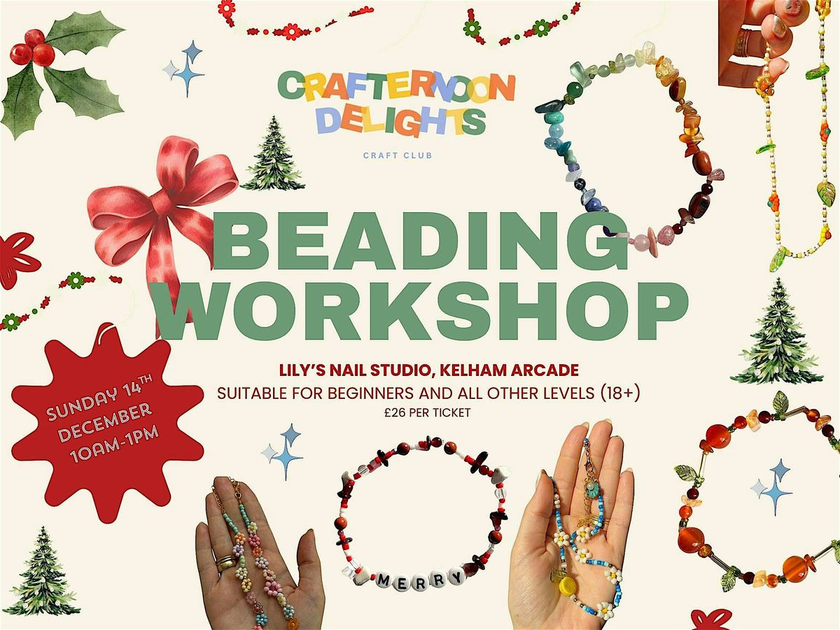 Christmas Beading Workshop, 14 December | Event in Sheffield | AllEvents