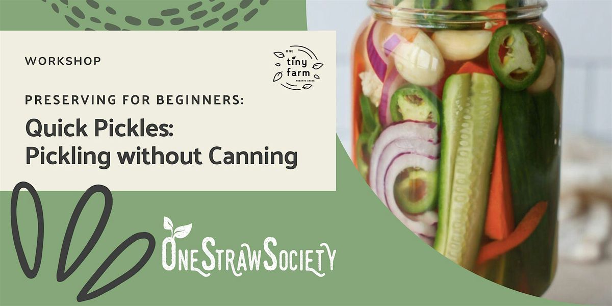 Quick Pickles: Pickling Without Canning, 18 June | Event in Roberts Creek | AllEvents
