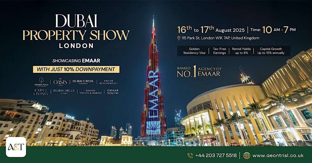 Featuring Emaar Developments with Just 10% downpayment, 16 August | Event in London | AllEvents