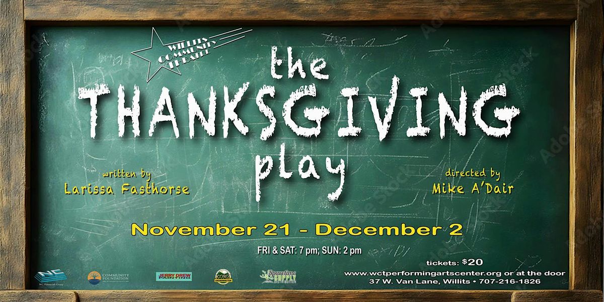 The Thanksgiving Play, 29 November | Event in Willits | AllEvents