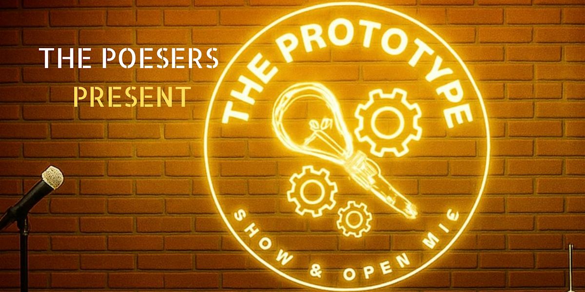 THE PROTOTYPE Poetry Show & Open Mic, 24 August | Event in Glendale | AllEvents
