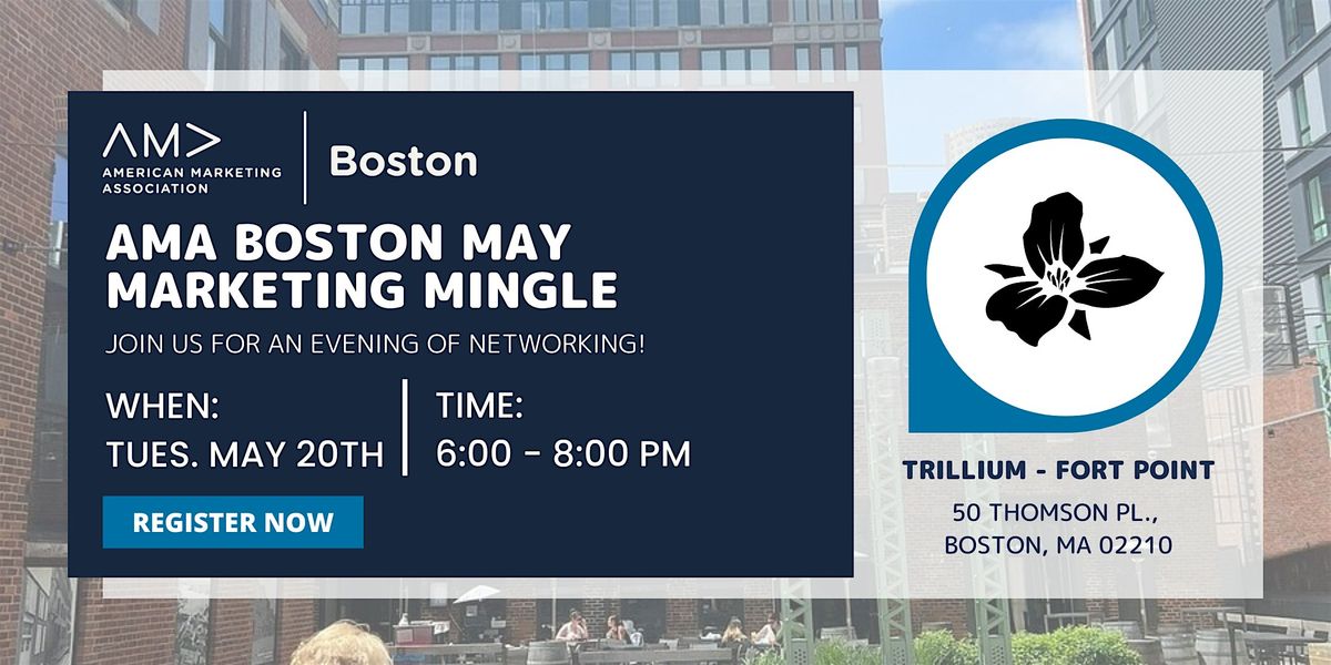 AMA Boston: May Marketing Mingle, 20 May | Event in Boston | AllEvents