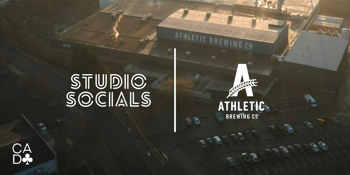 CADC Presents: Studio Socials hosted by Athletic Brewing Company, 4 June | Event in Milford | AllEvents