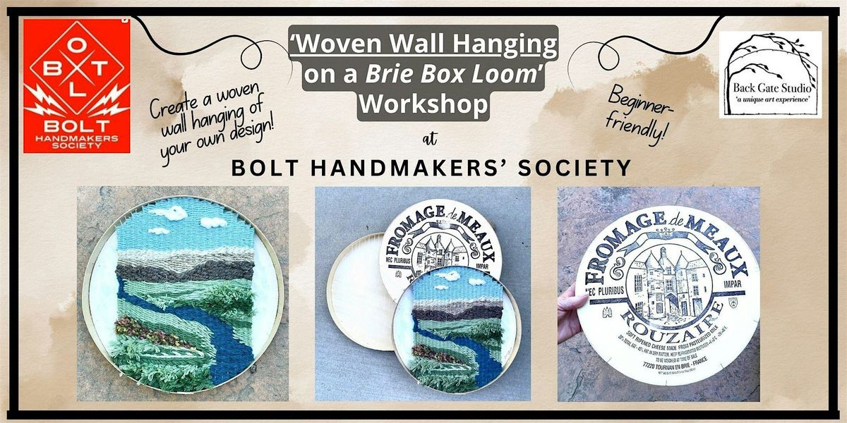 Create a Woven Wall Hanging on a BRIE BOX  LOOM @ BOLT HANDMAKERS' SOCIETY!, 20 October | Event in Boise | AllEvents