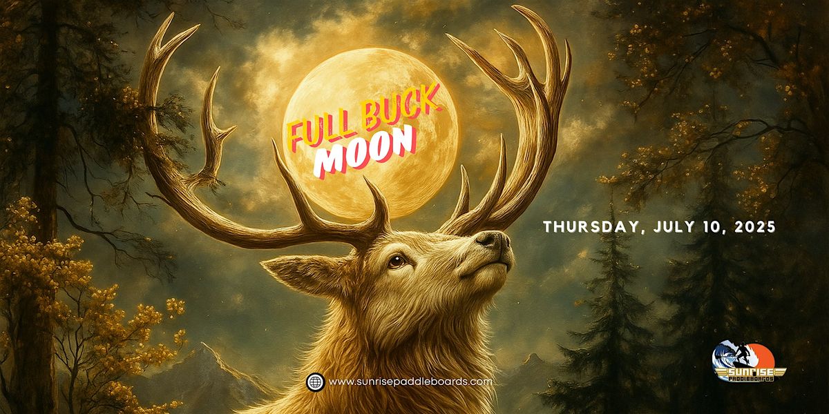 Full Buck Moon Paddle and Party (Kayak and SUP) on July 10!, 10 July | Event in Fort Lauderdale | AllEvents