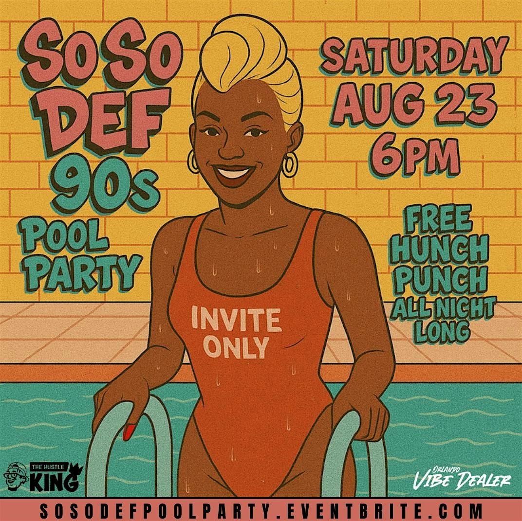 So So Def's 90s Pool Party, 23 August | Event in Kissimmee | AllEvents