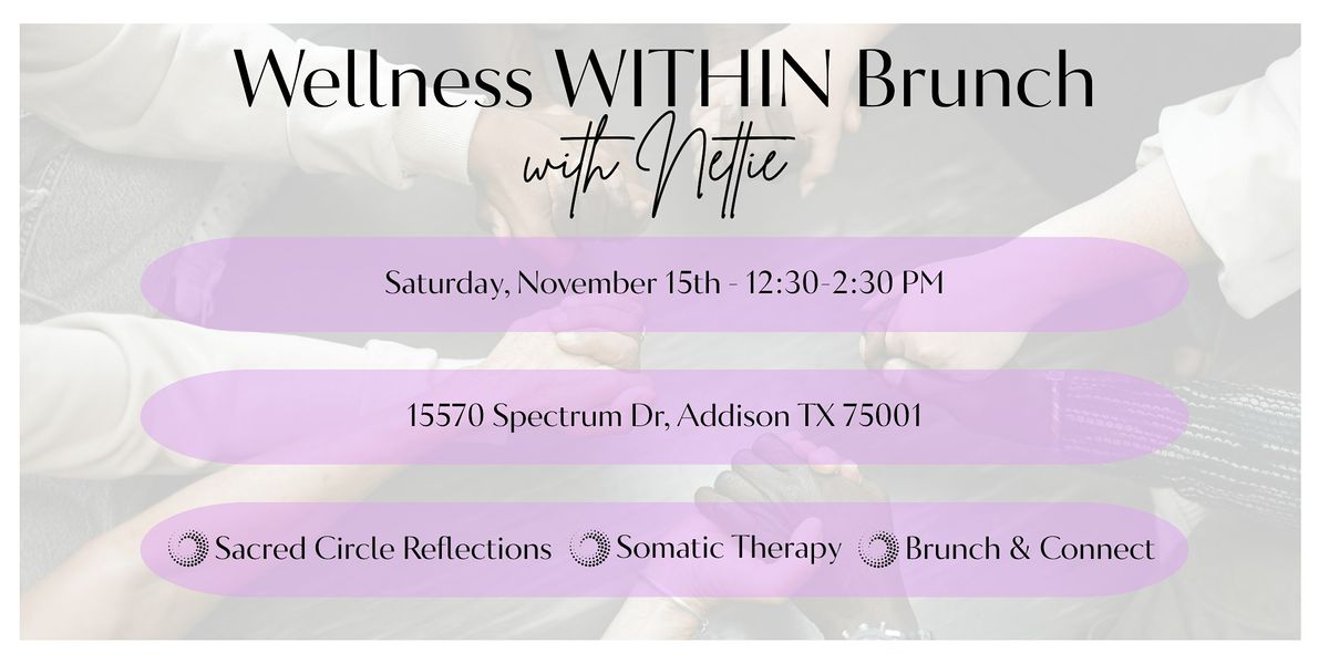 Wellness WITHIN Brunch, 15 November | Event in Addison | AllEvents