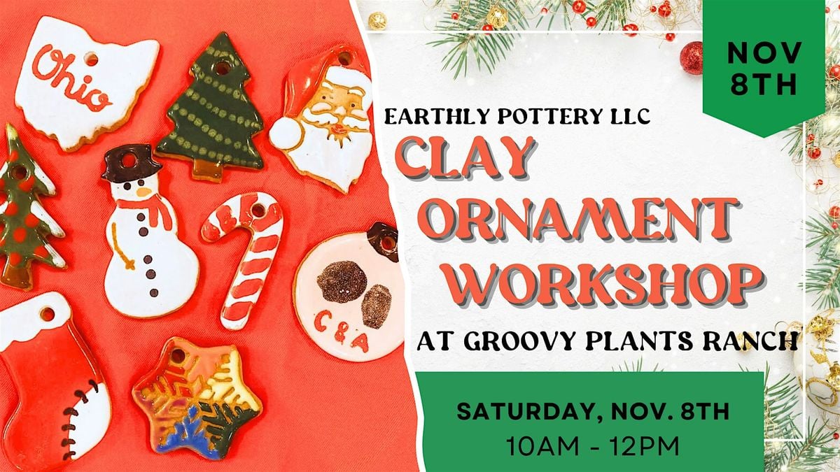Clay Ornament Workshop at Groovy Plants Ranch, 8 November | Event in Marengo | AllEvents