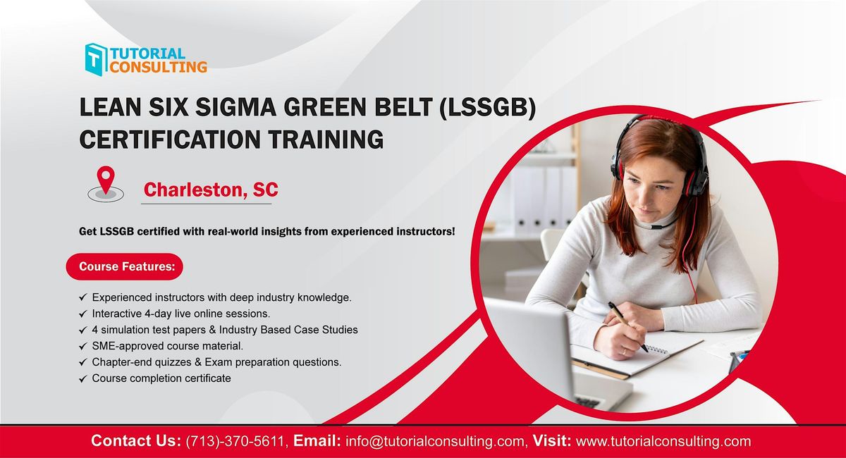 Six Sigma Green Belt Certification Made Easy – Charleston, SC Workshop, 23 August | Event in Charleston