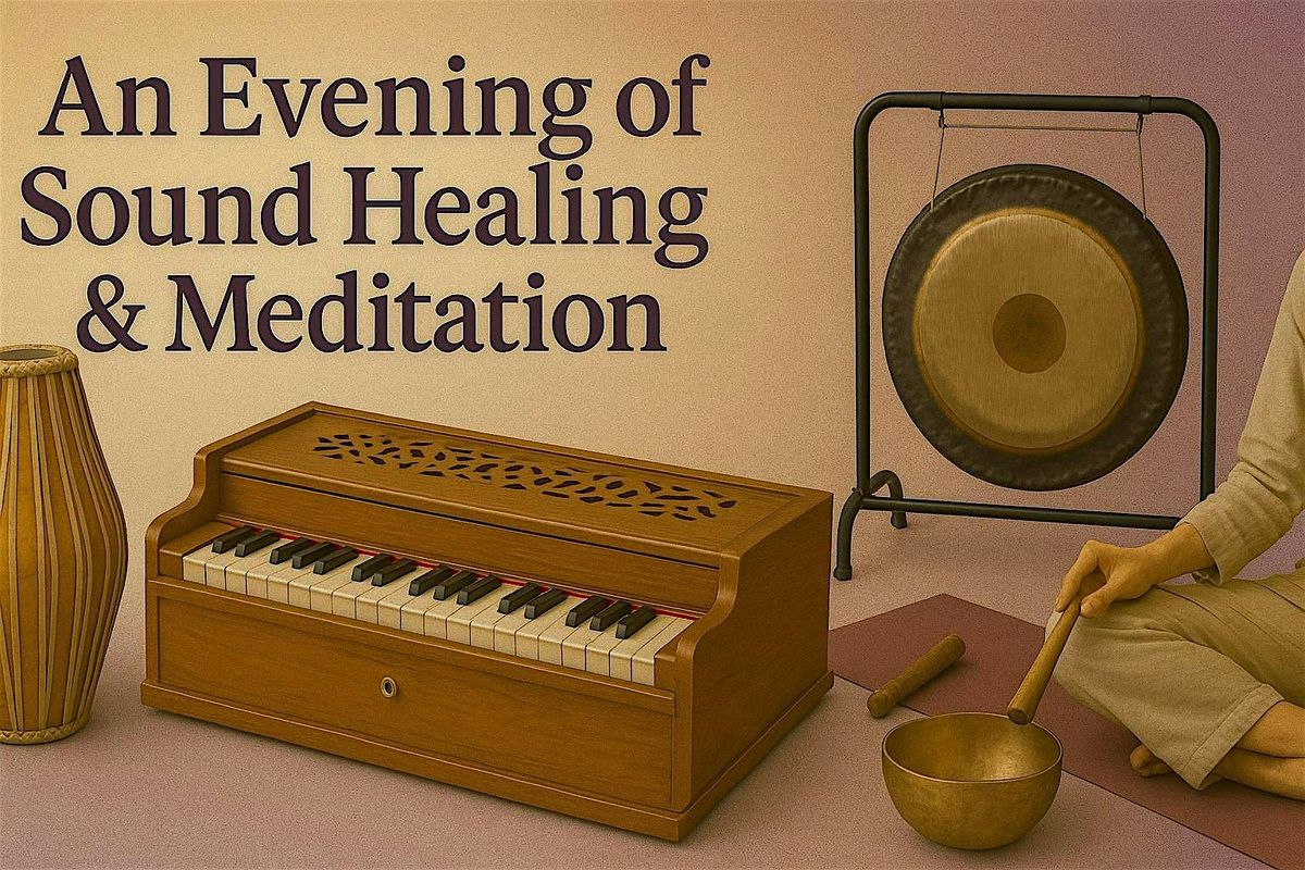 An Evening of Sound Healing & Meditation | Kirtan, Gongs, Mantra, 7 August | Event in Seattle | AllEvents