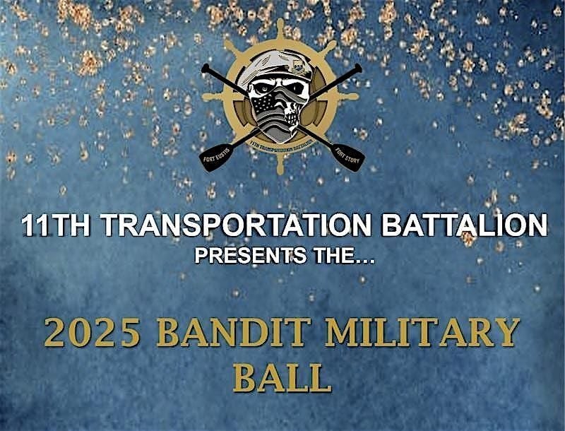 11th Transportation Battalion (Terminal) Bandit Military Ball 2025, 19 September | Event in Virginia Beach