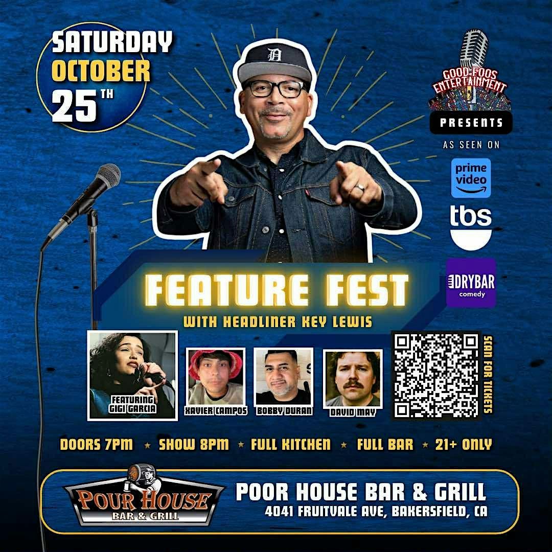 FEATURE FEST COMEDY SHOW AT POUR HOUSE BAR & GRILL, 25 October | Event in Bakersfield | AllEvents